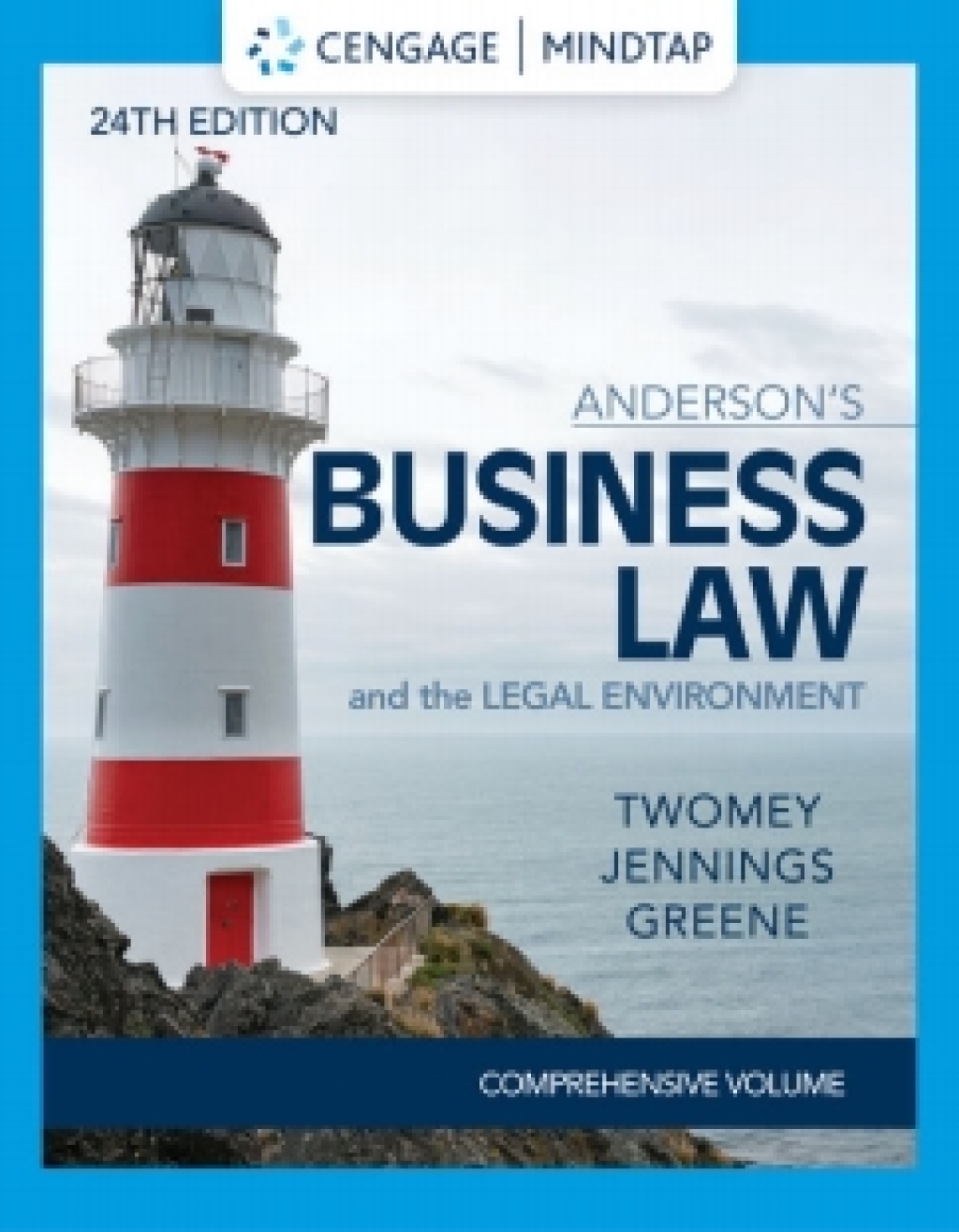 MindTap for Twomey/Jennings/Greene's Anderson's Business Law & The Legal Environment - Comprehensive Edition, 24th Edition [Instant Access], 1 term 24th Edition â€“ PDF/EPUB Version Downloadable